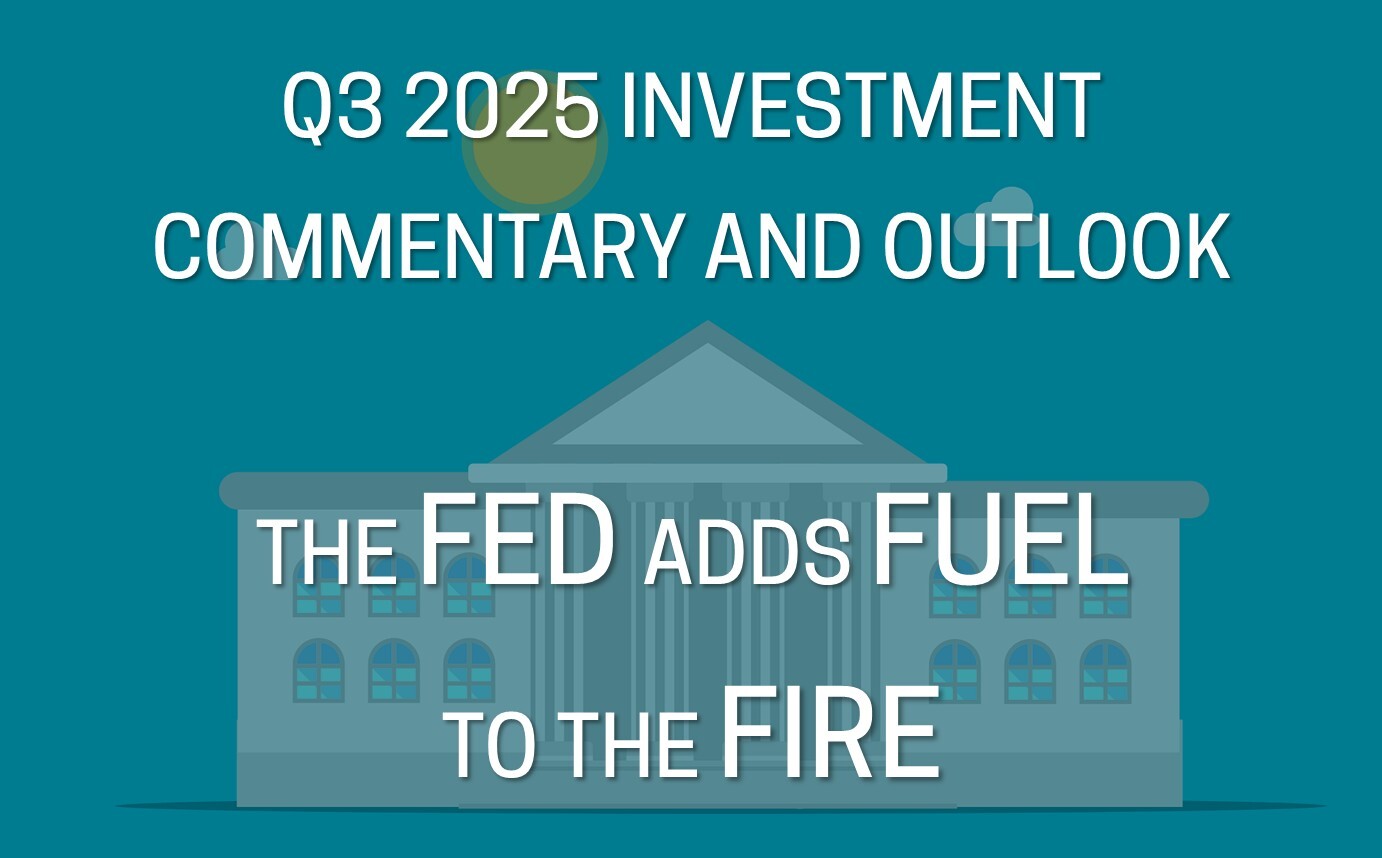 Q3 2025 Investment Commentary and Outlook